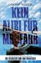 Kein Alibi für Mr. Farr Cover des Buches Kein Alibi für Mr. Farr (ISBN: 9781941298688)