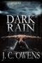 Dark Rain (The Anrodnes Chronicles Book 1) (English Edition) Cover des Buches Dark Rain (The Anrodnes Chronicles Book 1) (English Edition) (ISBN: 9781949719178)