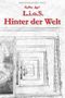 L.i.o.S. Hinter der Welt Cover des Buches L.i.o.S. Hinter der Welt (ISBN: 9781980566502)