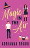 Magic in the Air Cover des Buches Magic in the Air (ISBN: 9781998076604)