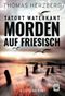 Morden auf Friesisch Cover des Buches Morden auf Friesisch (ISBN: 9782496716849)