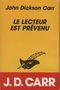 Le lecteur est prevenu Cover des Buches Le lecteur est prevenu (ISBN: 9782702418505)