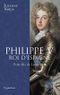Philippe V, roi d'Espagne: Petit-fils de Louis XIV Cover des Buches Philippe V, roi d'Espagne: Petit-fils de Louis XIV (ISBN: 9782756401812)