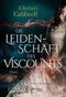 Die Leidenschaft des Viscounts Cover des Buches Die Leidenschaft des Viscounts (ISBN: 9782919800230)