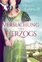 Die Versuchung des Herzogs Cover des Buches Die Versuchung des Herzogs (ISBN: 9782919801503)
