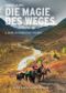 Die Magie des Weges Cover des Buches Die Magie des Weges (ISBN: 9783000463617)
