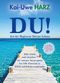 "DU"! - bist der Regisseur Deines Lebens Cover des Buches "DU"! - bist der Regisseur Deines Lebens (ISBN: 9783000498381)