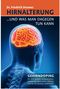 Hirnalterung und was man dagegen tun kann Cover des Buches Hirnalterung und was man dagegen tun kann (ISBN: 9783000581090)