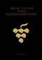 Wein Guide 2022 – Auserwählte Weine Europas und der Welt Cover des Buches Wein Guide 2022 – Auserwählte Weine Europas und der Welt (ISBN: 9783000699757)