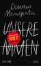 Unsere Namen Cover des Buches Unsere Namen (ISBN: 9783036957029)