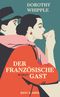 Der französische Gast Cover des Buches Der französische Gast (ISBN: 9783036958422)
