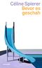 Bevor es geschah Cover des Buches Bevor es geschah (ISBN: 9783036961989)