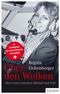 Über den Wolken Cover des Buches Über den Wolken (ISBN: 9783037631393)