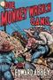 Die Monkey Wrench Gang Cover des Buches Die Monkey Wrench Gang (ISBN: 9783037740156)