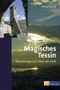 Magisches Tessin Cover des Buches Magisches Tessin (ISBN: 9783038002772)