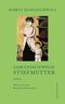 Samanischwilis Stiefmutter Cover des Buches Samanischwilis Stiefmutter (ISBN: 9783038200604)