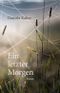 Ein letzter Morgen Cover des Buches Ein letzter Morgen (ISBN: 9783038305057)