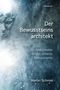 Der Bewusstseinsarchitekt Cover des Buches Der Bewusstseinsarchitekt (ISBN: 9783038308348)