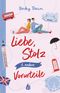 Liebe, Stolz und andere Vorurteile Cover des Buches Liebe, Stolz und andere Vorurteile (ISBN: 9783038800880)