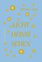 Licht heisst sehen Cover des Buches Licht heisst sehen (ISBN: 9783038831068)