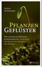 Pflanzengeflüster Cover des Buches Pflanzengeflüster (ISBN: 9783039020294)