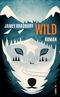 Wild Cover des Buches Wild (ISBN: 9783039250240)