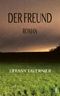 Der Freund Cover des Buches Der Freund (ISBN: 9783039250400)