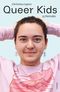 Queer Kids Cover des Buches Queer Kids (ISBN: 9783039260805)