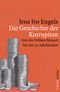 Die Geschichte der Korruption Cover des Buches Die Geschichte der Korruption (ISBN: 9783100022257)