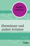 Ehemänner und andere Irrtümer Cover des Buches Ehemänner und andere Irrtümer (ISBN: 9783105600832)
