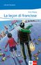 La leçon di francisse Cover des Buches La leçon di francisse (ISBN: 9783125918597)