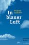 In blauer Luft Cover des Buches In blauer Luft (ISBN: 9783150185131)