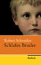 Schlafes Bruder Cover des Buches Schlafes Bruder (ISBN: 9783150207437)