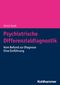 Psychiatrische Differenzialdiagnostik: Vom Befund zur Diagnose - Eine Einführung Cover des Buches Psychiatrische Differenzialdiagnostik: Vom Befund zur Diagnose - Eine Einführung (ISBN: 9783170375598)