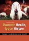 Dumme Herde, böse Hirten Cover des Buches Dumme Herde, böse Hirten (ISBN: 9783200018051)