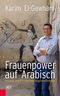 Frauenpower auf Arabisch Cover des Buches Frauenpower auf Arabisch (ISBN: 9783218008792)