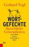 Wort-Gefechte Cover des Buches Wort-Gefechte (ISBN: 9783218008839)