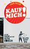 Kauf mich! Cover des Buches Kauf mich! (ISBN: 9783218012225)
