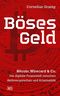 Böses Geld Cover des Buches Böses Geld (ISBN: 9783218012782)