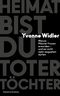 Heimat bist du toter Töchter Cover des Buches Heimat bist du toter Töchter (ISBN: 9783218013437)