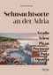 Sehnsuchtsorte an der Adria Cover des Buches Sehnsuchtsorte an der Adria (ISBN: 9783222136955)