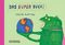 Das Super Buch Cover des Buches Das Super Buch (ISBN: 9783257011579)