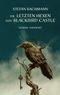 Die letzten Hexen von Blackbird Castle Cover des Buches Die letzten Hexen von Blackbird Castle (ISBN: 9783257013108)