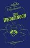 Die Wedernoch Cover des Buches Die Wedernoch