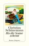 Bis die Sonne scheint Cover des Buches Bis die Sonne scheint (ISBN: 9783257073317)