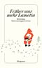 Früher war mehr Lametta Cover des Buches Früher war mehr Lametta (ISBN: 9783257235357)