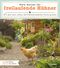 Mein Garten für freilaufende Hühner Cover des Buches Mein Garten für freilaufende Hühner (ISBN: 9783258079981)