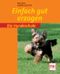 Einfach gut erzogen Cover des Buches Einfach gut erzogen (ISBN: 9783275017317)