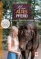 Mein altes Pferd Cover des Buches Mein altes Pferd (ISBN: 9783275022397)