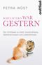 Schüchtern war gestern Cover des Buches Schüchtern war gestern (ISBN: 9783280037065)
